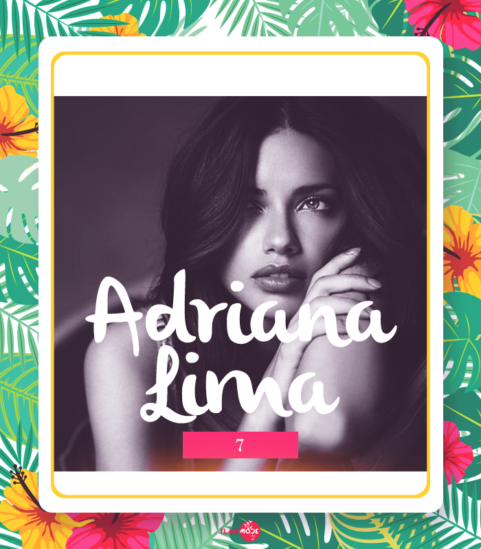 7 - Adriana Lima