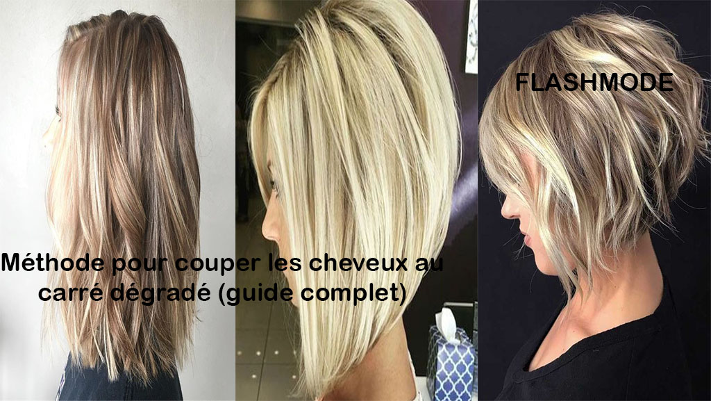 Comment se couper les cheveux au carré dégradé
