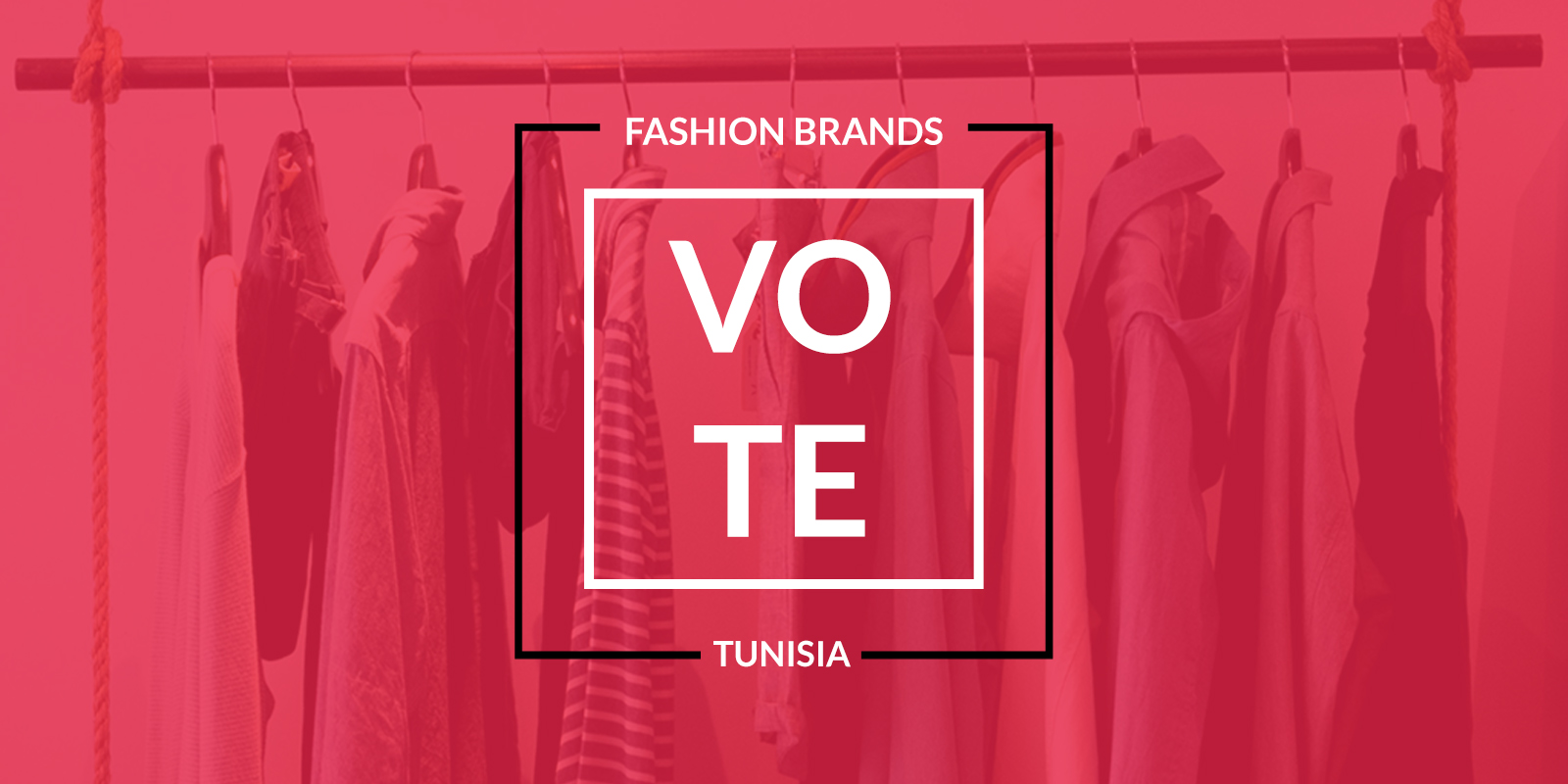 Fashion Brands : Votez pour Votre Meilleure Marque de Mode Tunisie