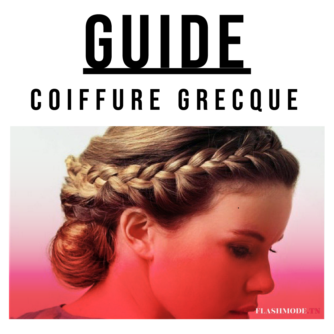 Guide de coiffure grecque